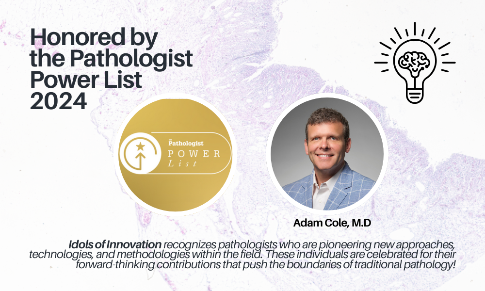 Honored by the Pathologist Power List